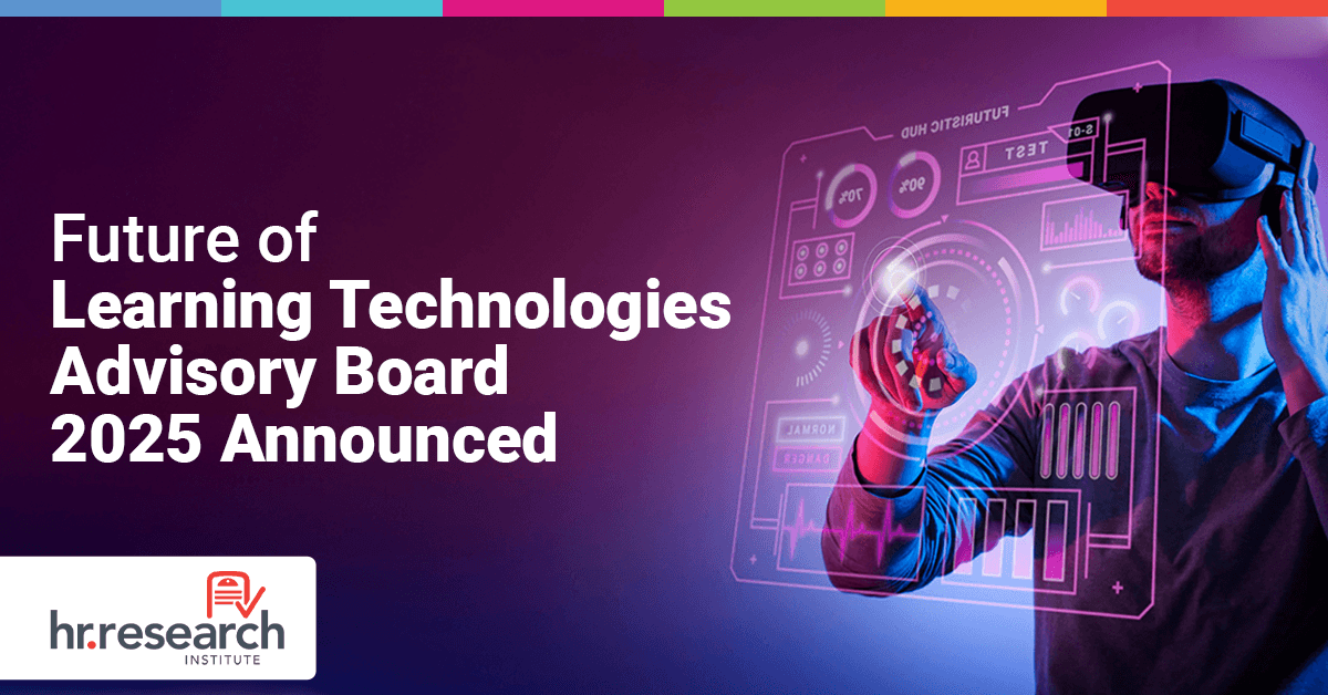 HR.com Forms Future of Learning Technologies Advisory Board to Guide 2025 Workforce Development