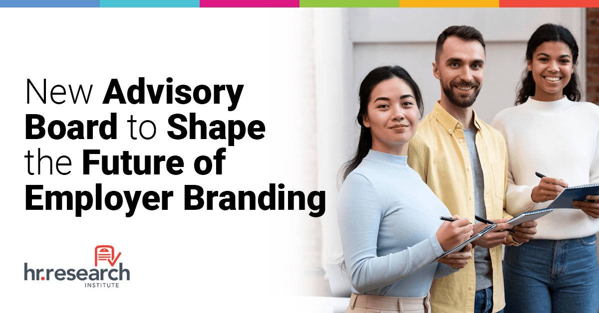 HR.com Forms Advisory Board for State of Employer Branding 2025 Study to Address Talent Challenges