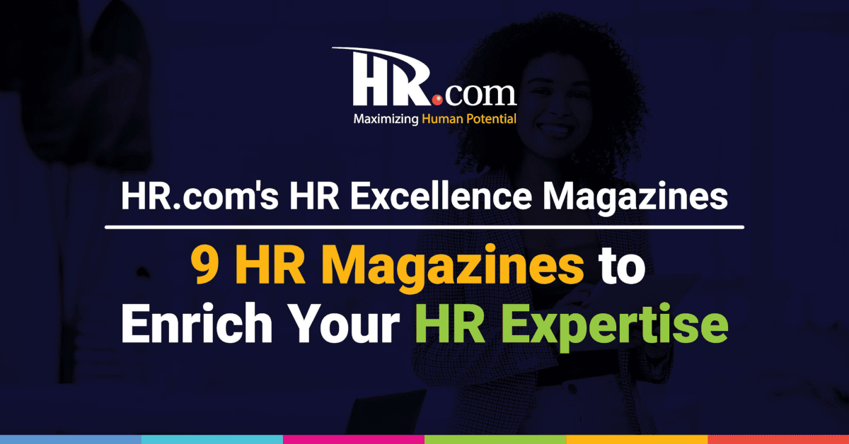 HR.com Consolidates Publications into Nine Themed Magazines to Enhance Professional Development